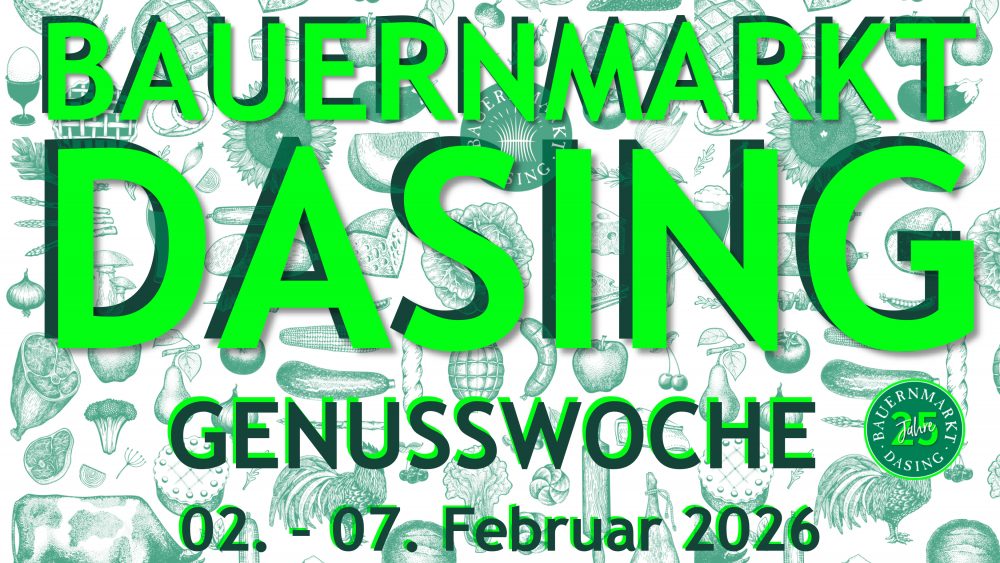 Bauernmarkt Dasing Genusswoche