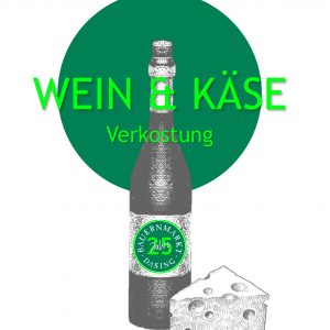 Wein und Käse Verksotung